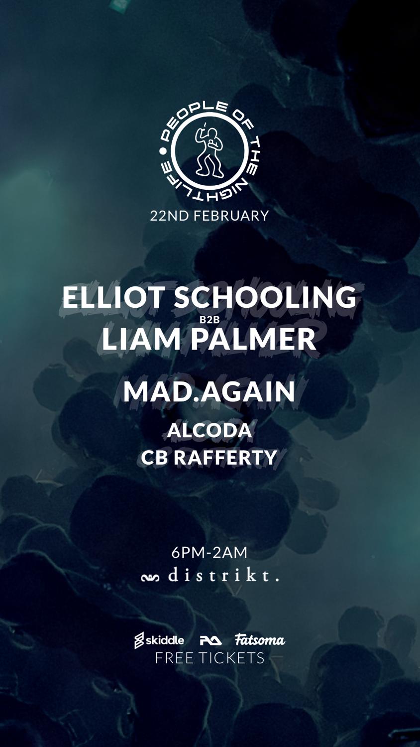 Potnl Presents: Elliot Schooling B2B Liam Palmer, Mad.Again