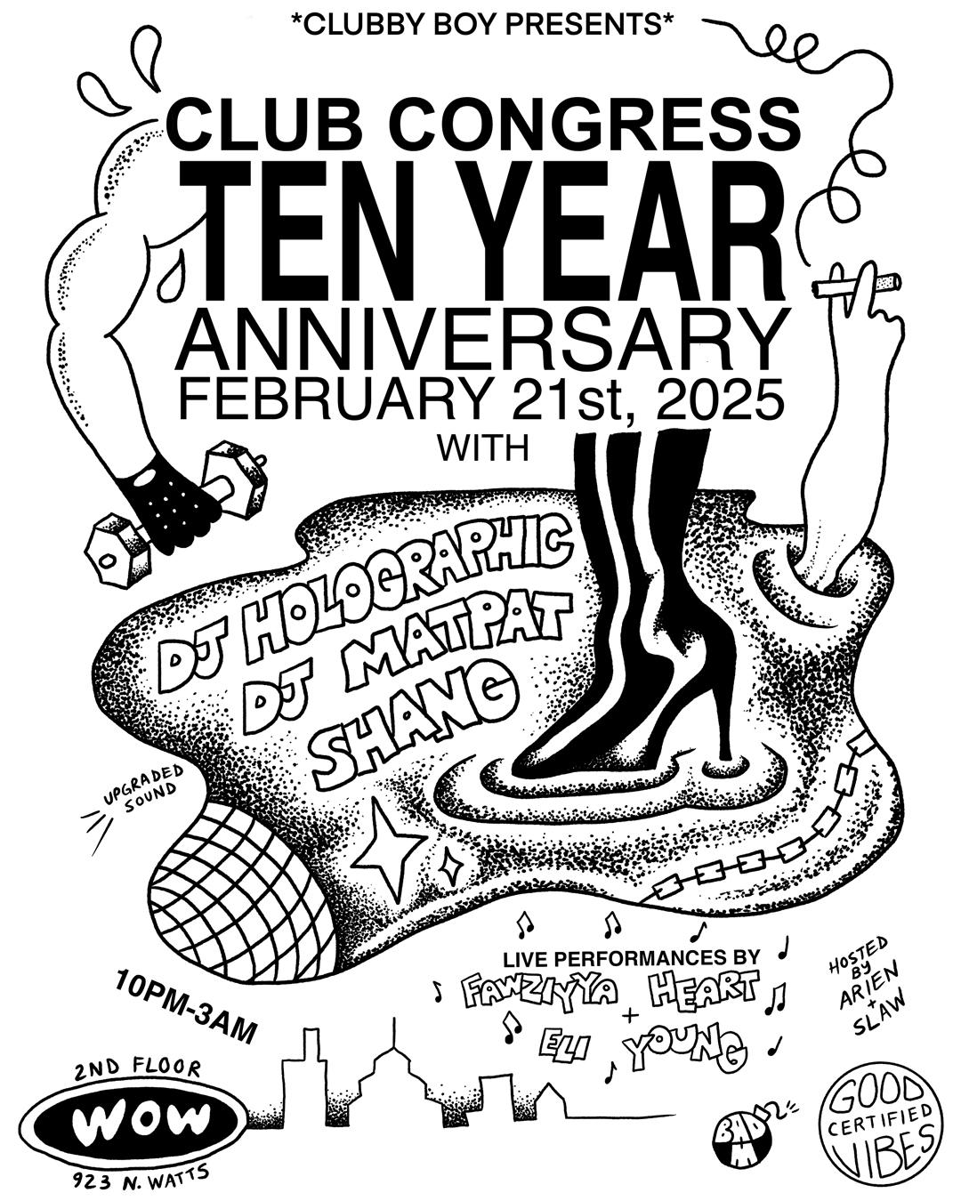 Club Congress 10 Year Anniversary: Dj Holographic & Live Performances