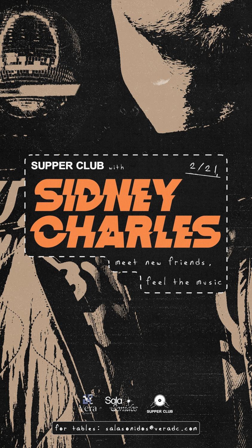 Supper Club Presents: Sidney Charles