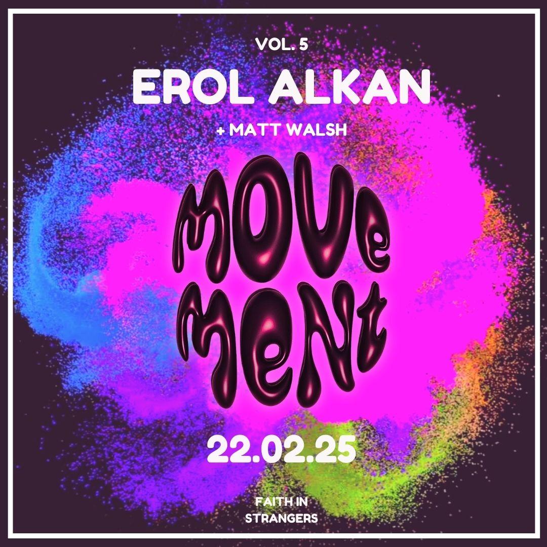 Movement: Erol Alkan