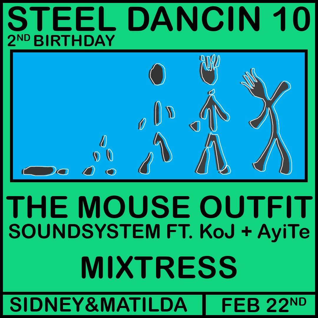 Steel Dancing 10: The Mouse Outfit, Mixtress + Lots More