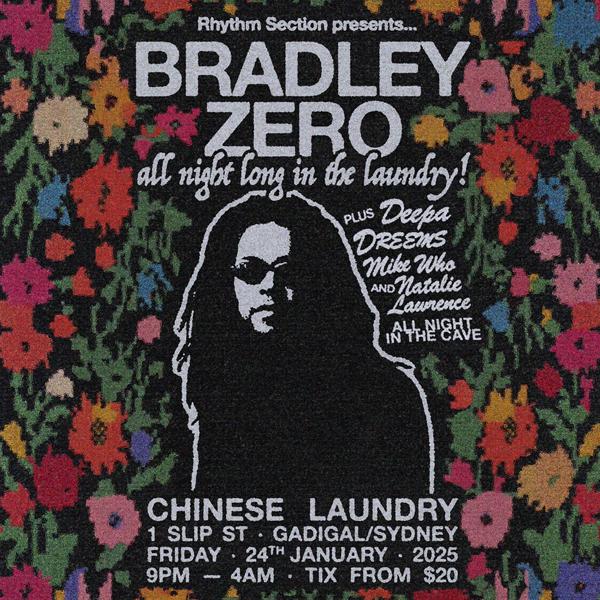 Chinese Laundry Invites Rhythm Section Feat. Bradley Zero & Friends