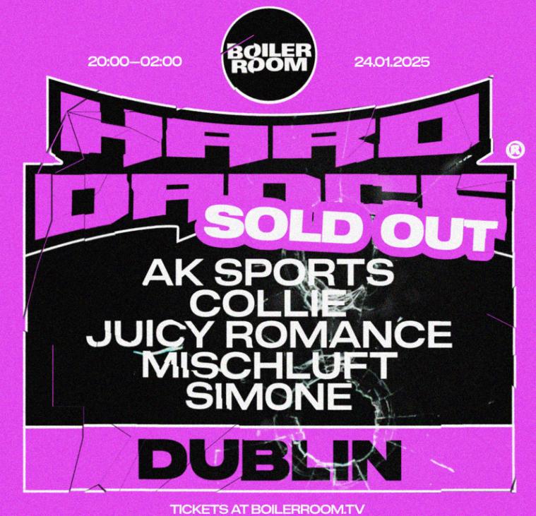 Boiler Room Hard Dance: Dublin