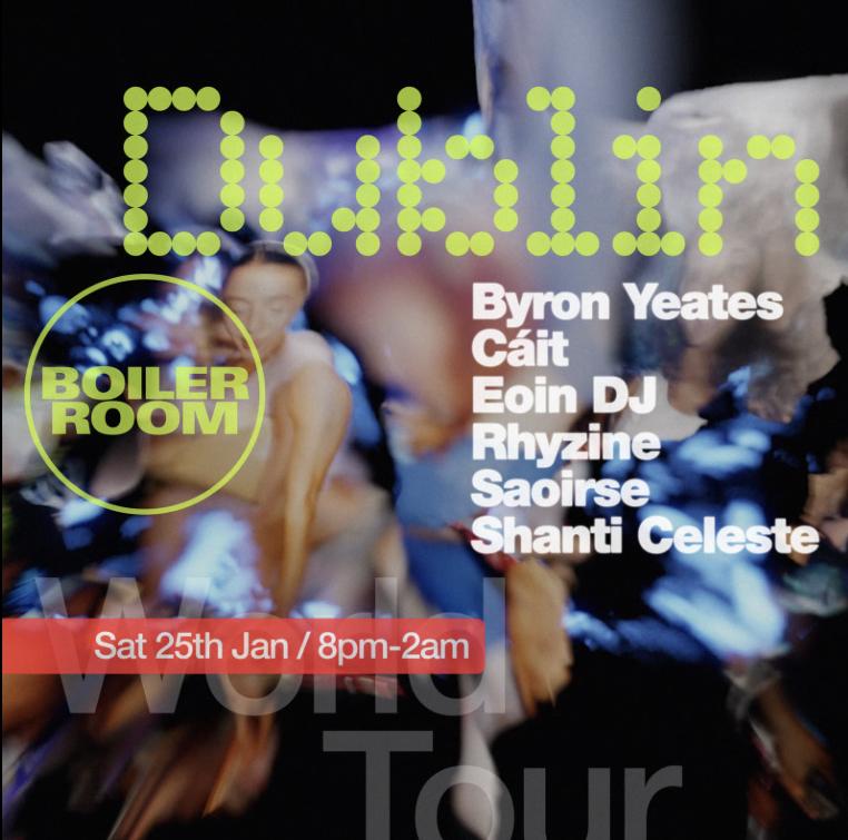 Boiler Room: Dublin