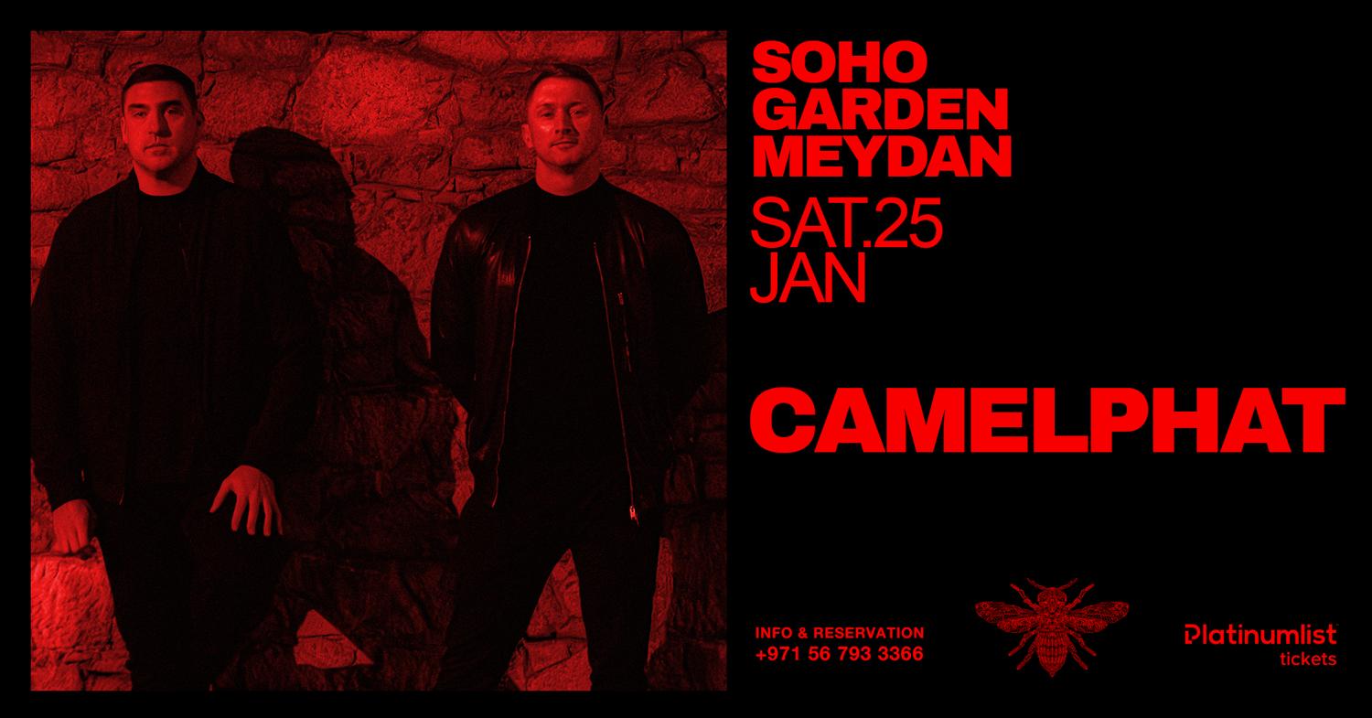 Camelphat At Soho Garden Meydan