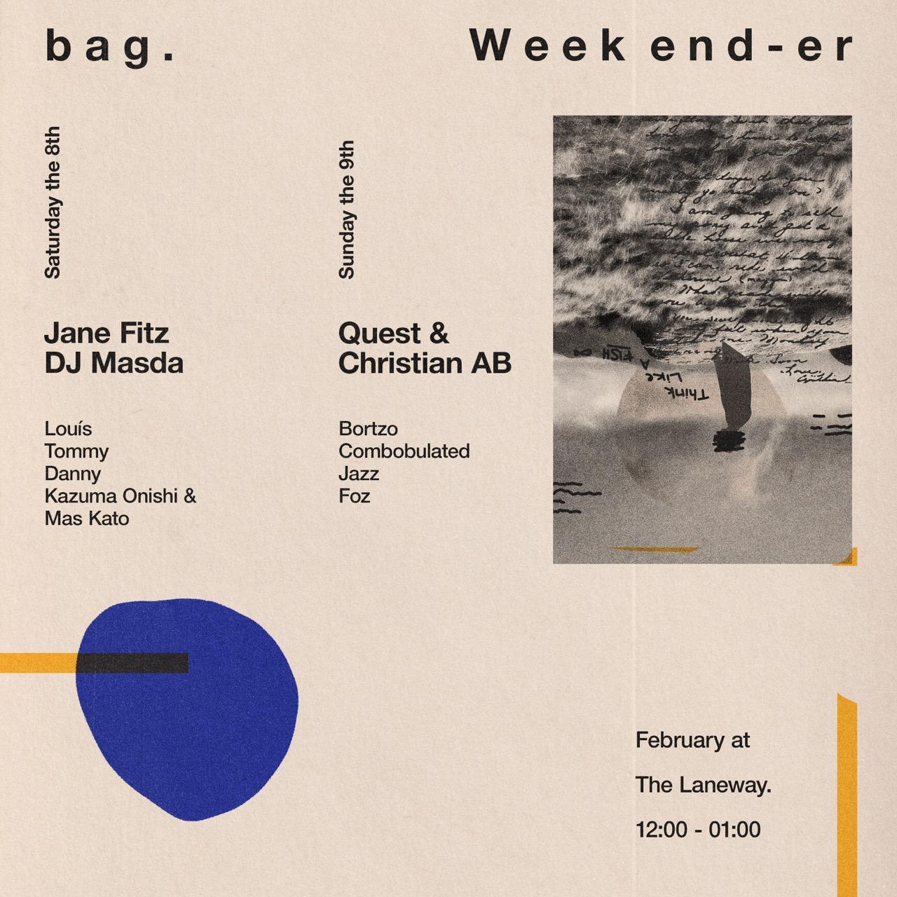 Bag Weekender With Jane Fitz, Dj Masda And Quest B2B Christian Ab