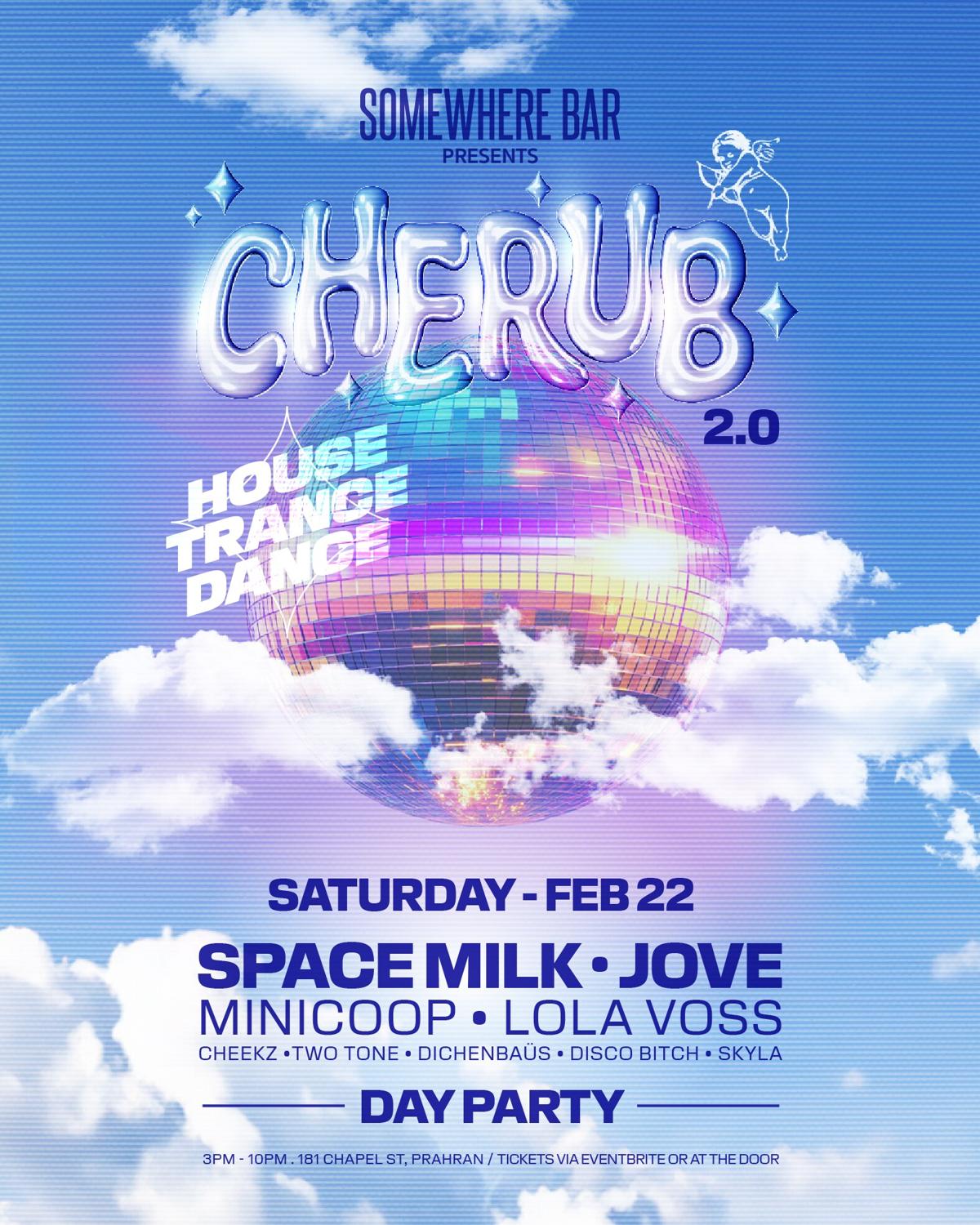 Cherub 2.0 - Day Party: House. Dance. Trance