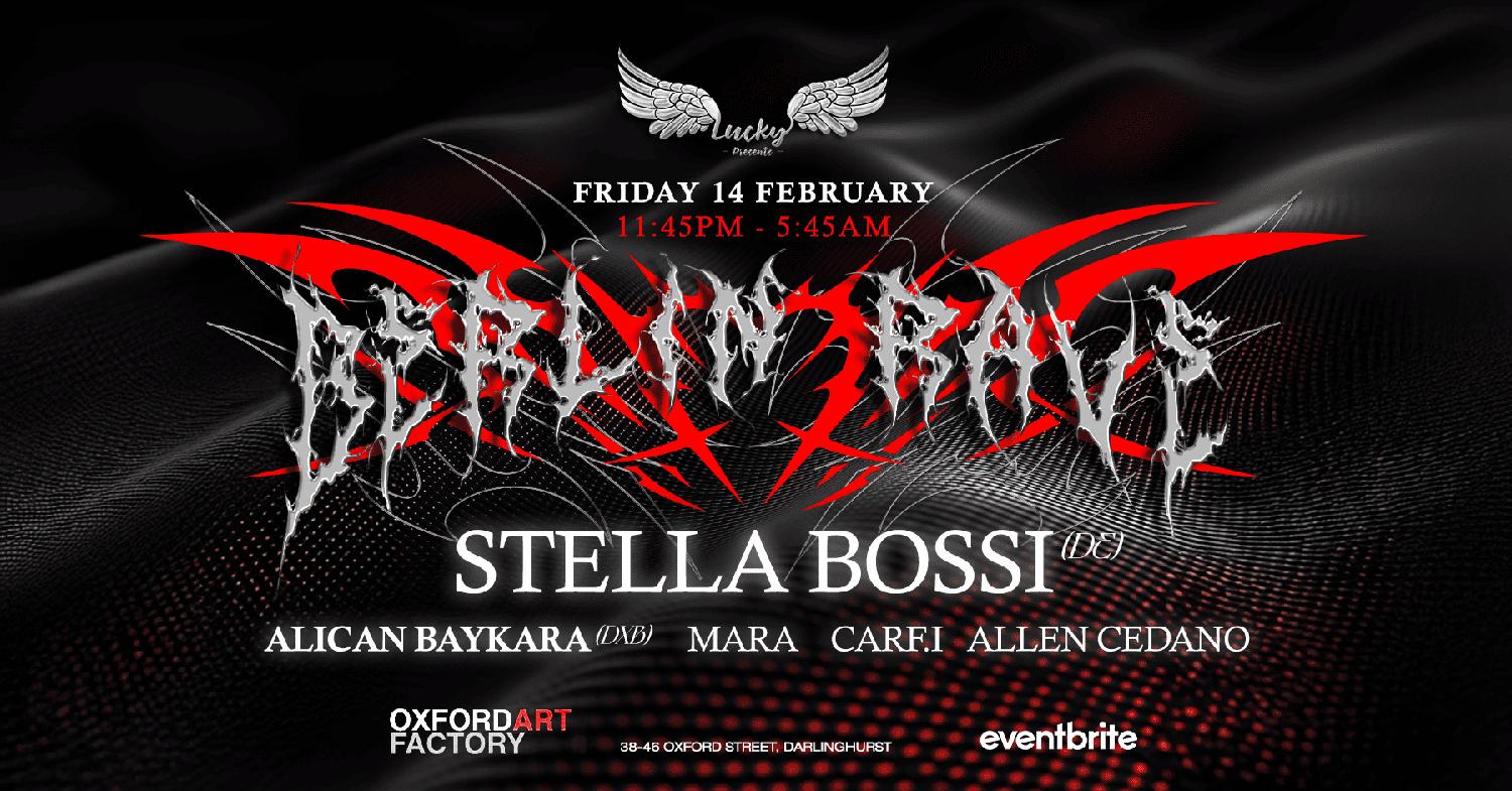 Berlin Rave 360 Ft Stella Bossi (Germany) & Alican Baykara (Dubai)