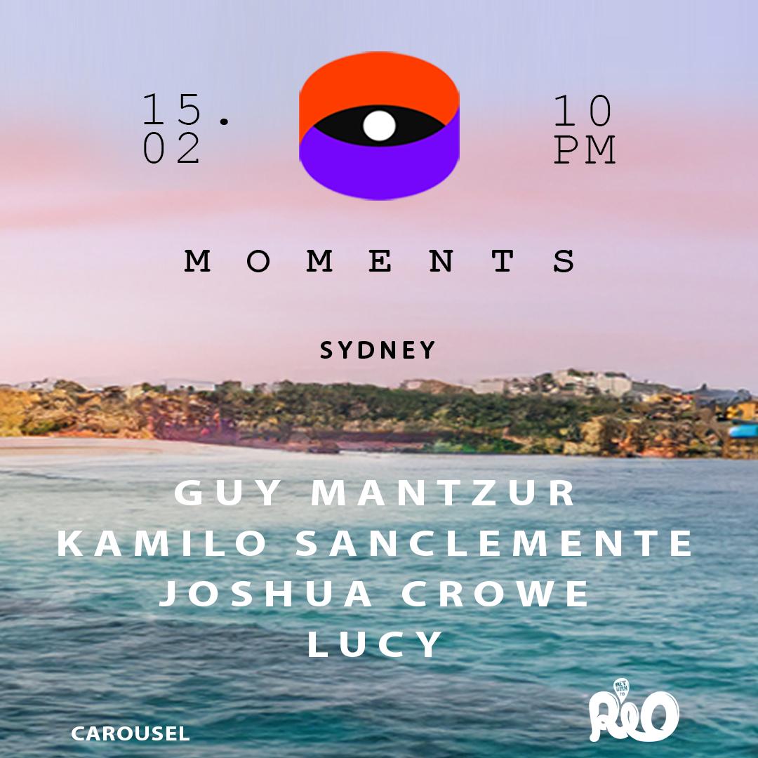 Moments: Guy Mantzur & Kamilo Sanclemente