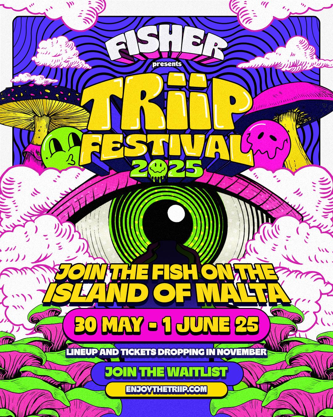 Fisher Presents Triip Festival 2025