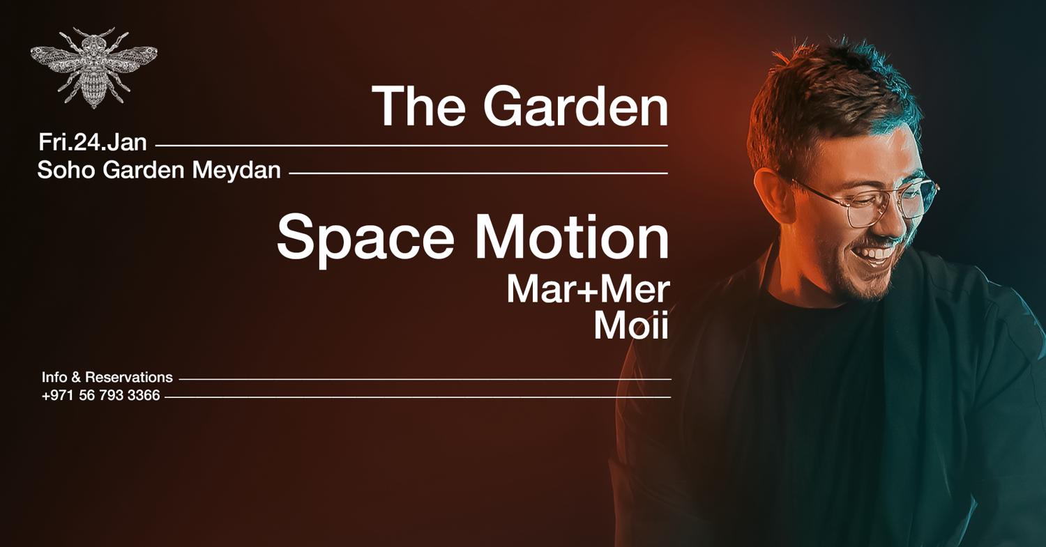 Space Motion At The Garden