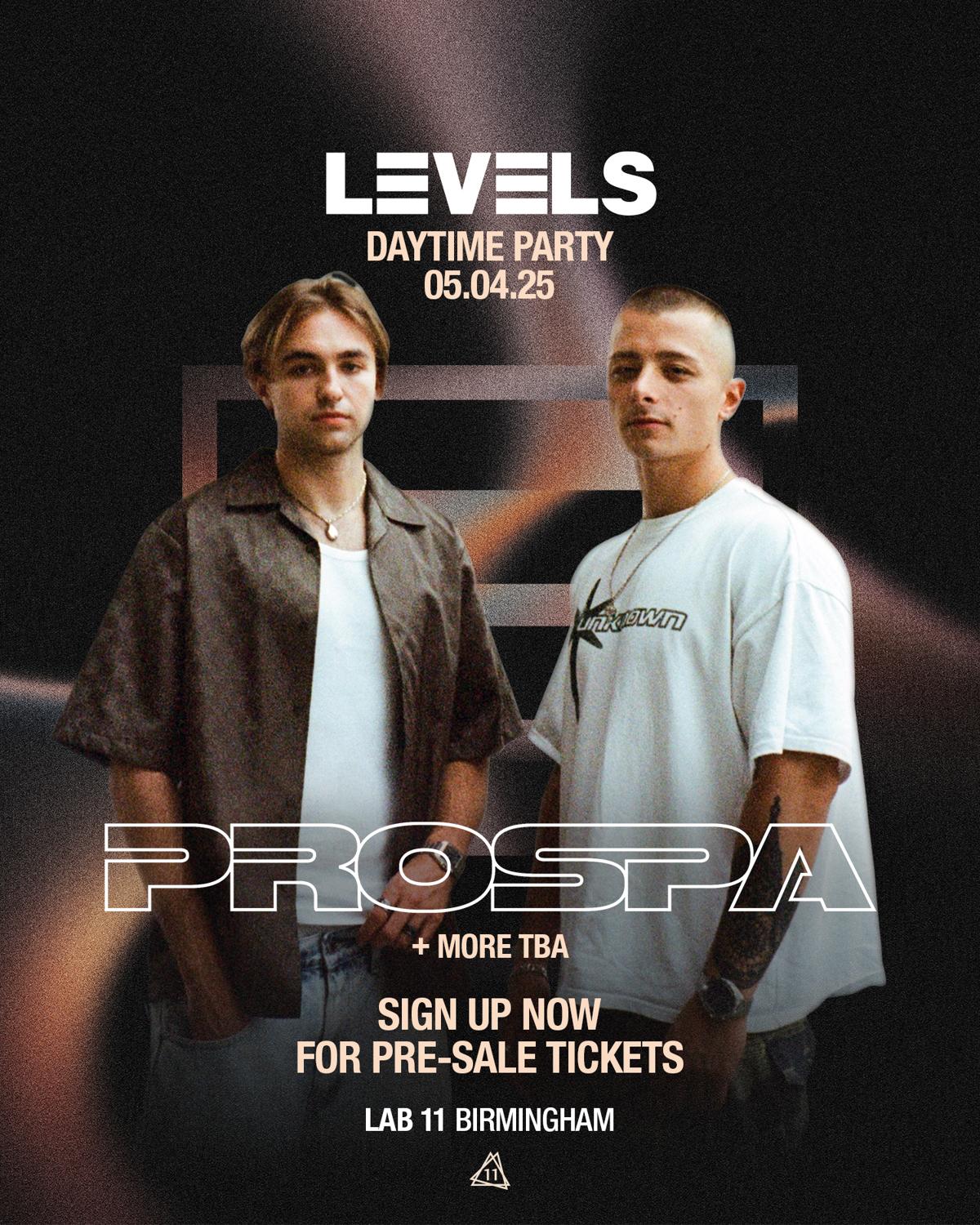 Levels Presents - Prospa - Daytime Party