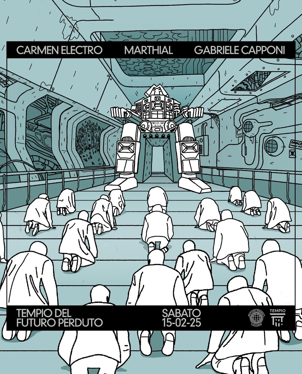 Future Minimal Techno: Carmen Electro, Marthial, Gabriele Capponi