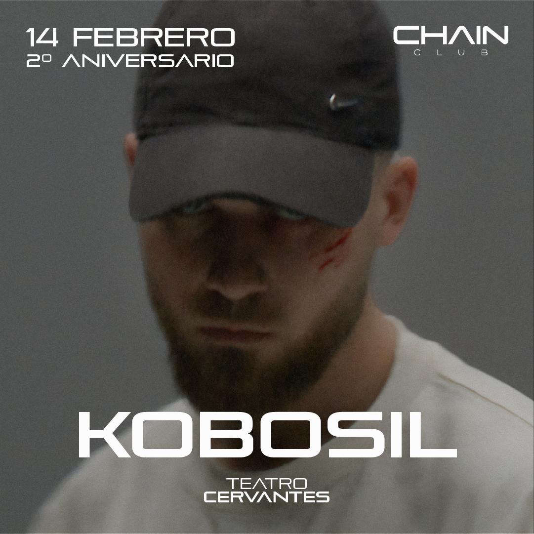 Chain Club X Teatro Cervantes: Kobosil