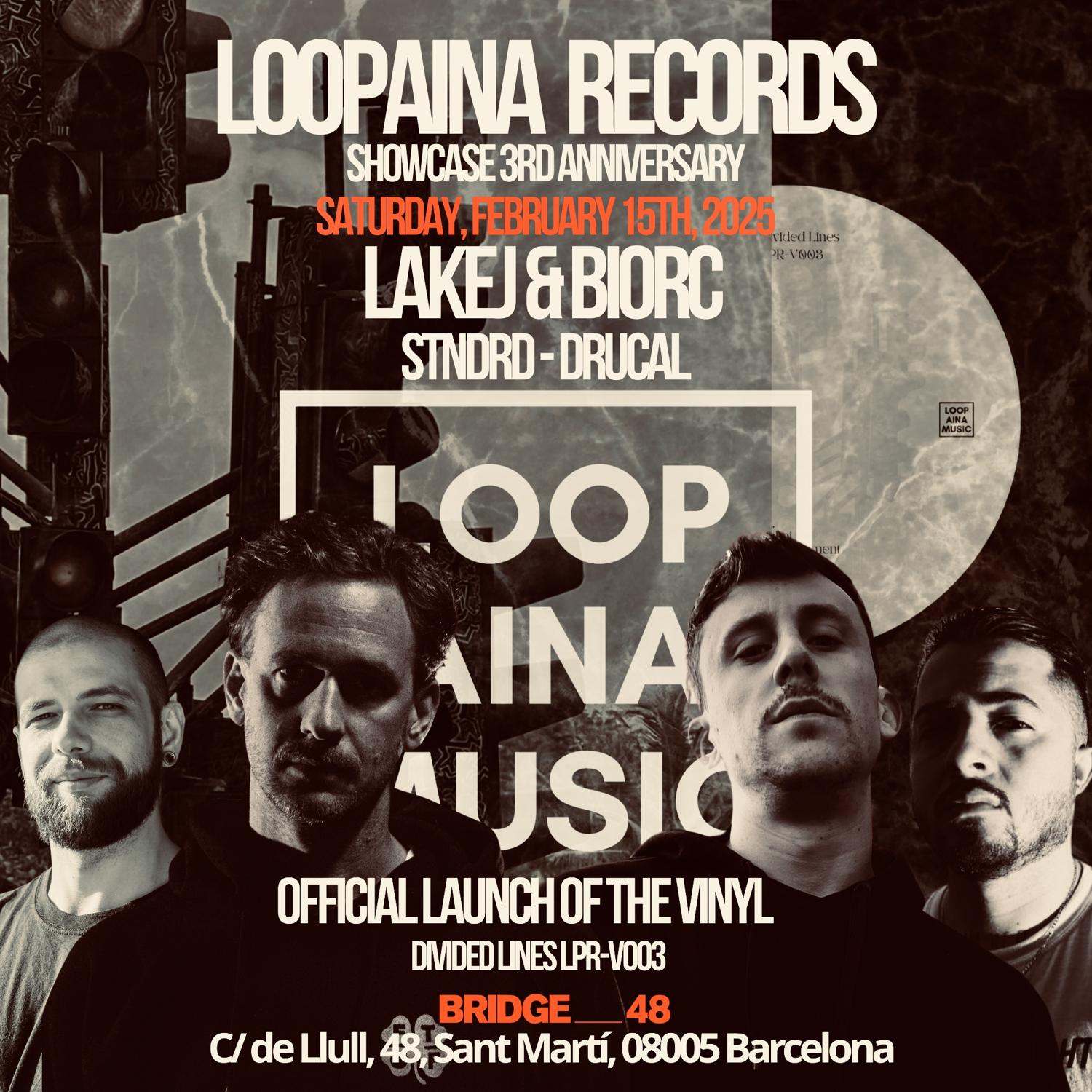 Loopaina Records Showcase 3Rd Anniversary: Lakej & Biorc Presents 'Divided Lines Lpr-V003' 