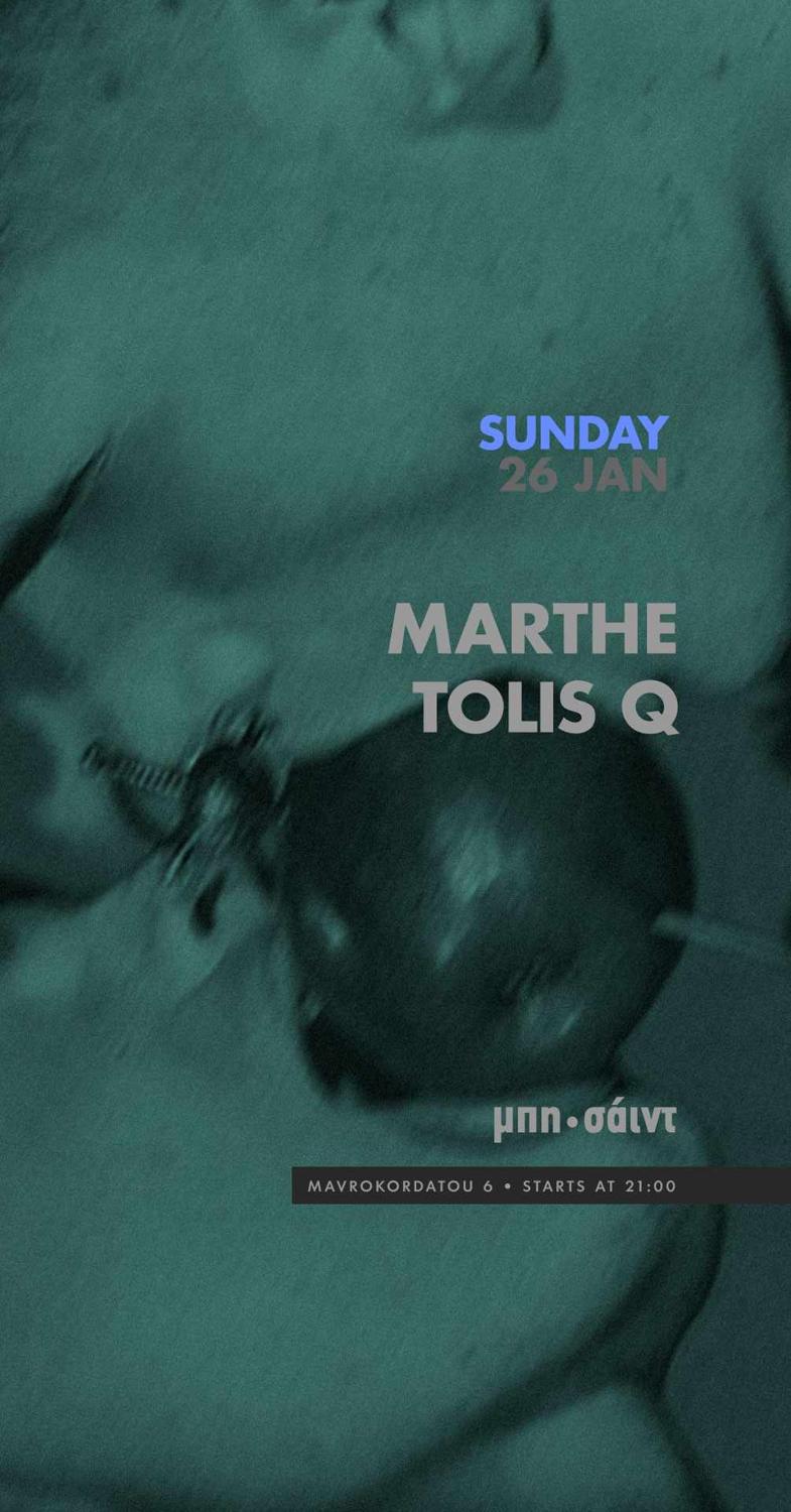 Marthe / Tolis Q