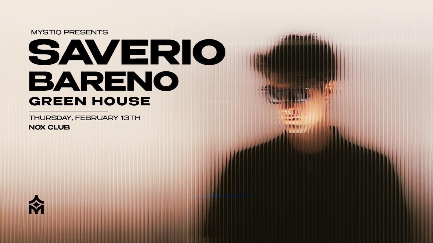 [Opening] Mystiq: Saverio X Bareno Au Nox Club