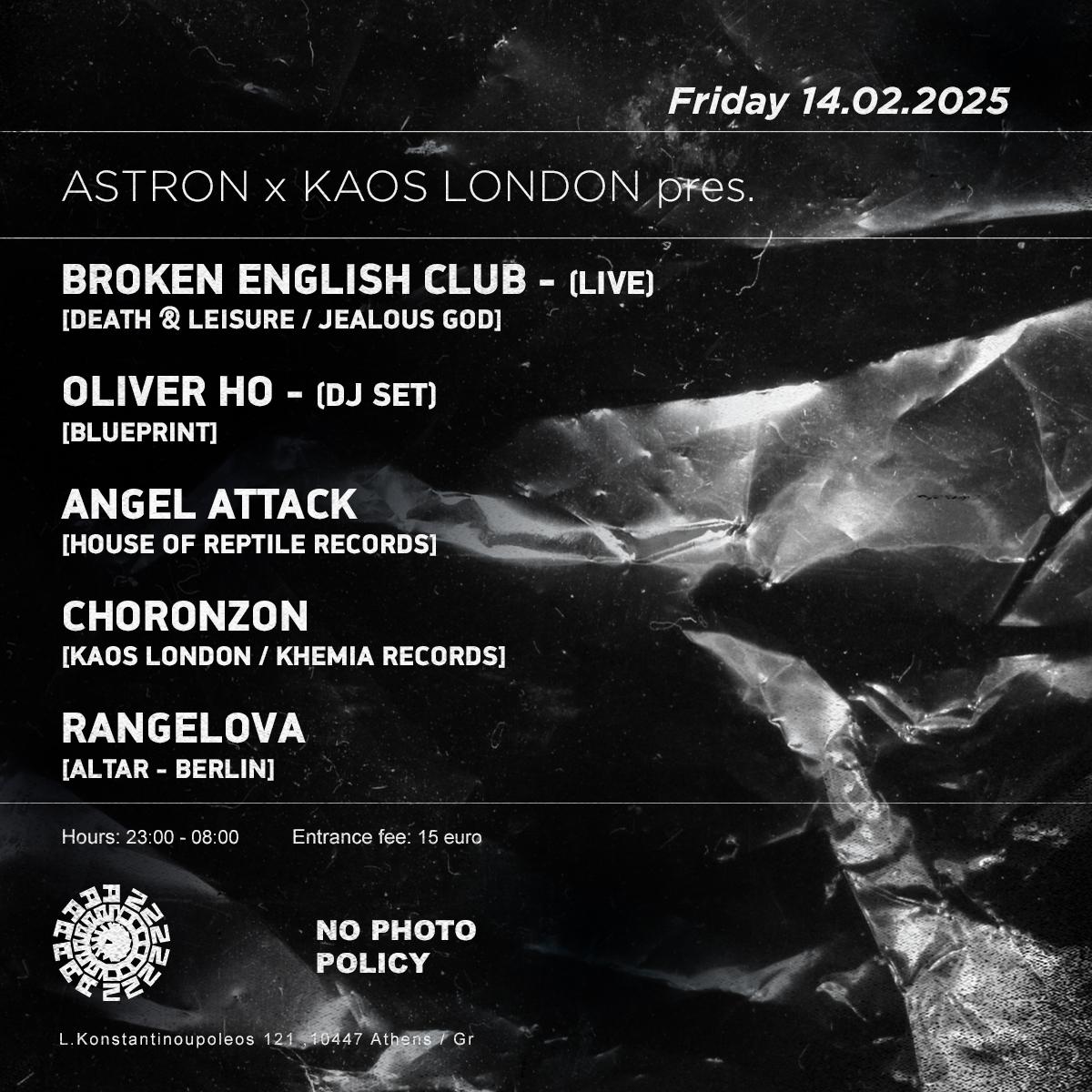 Astron X Kaos London Pres. Broken English Club / Oliver Ho