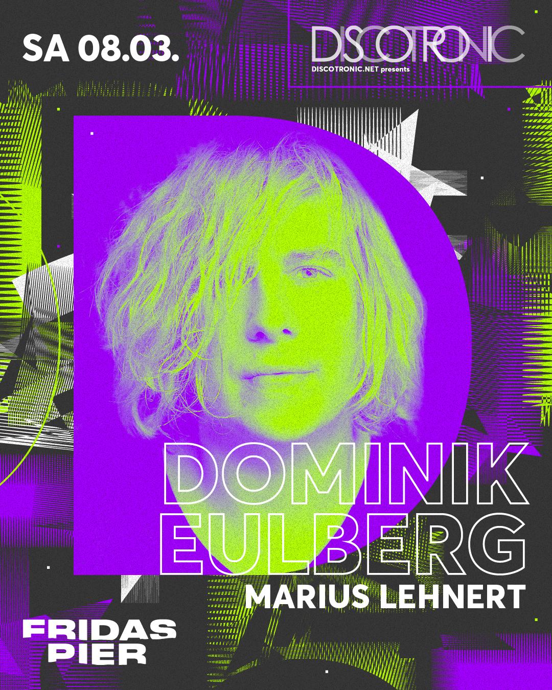 Discotronic Night Pres. Dominik Eulberg