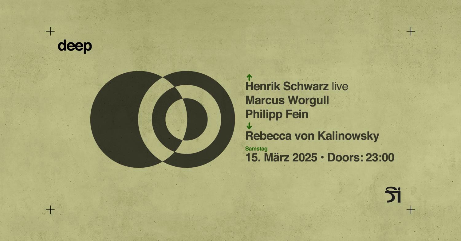 Fi X Deep W/Henrik Schwarz Live