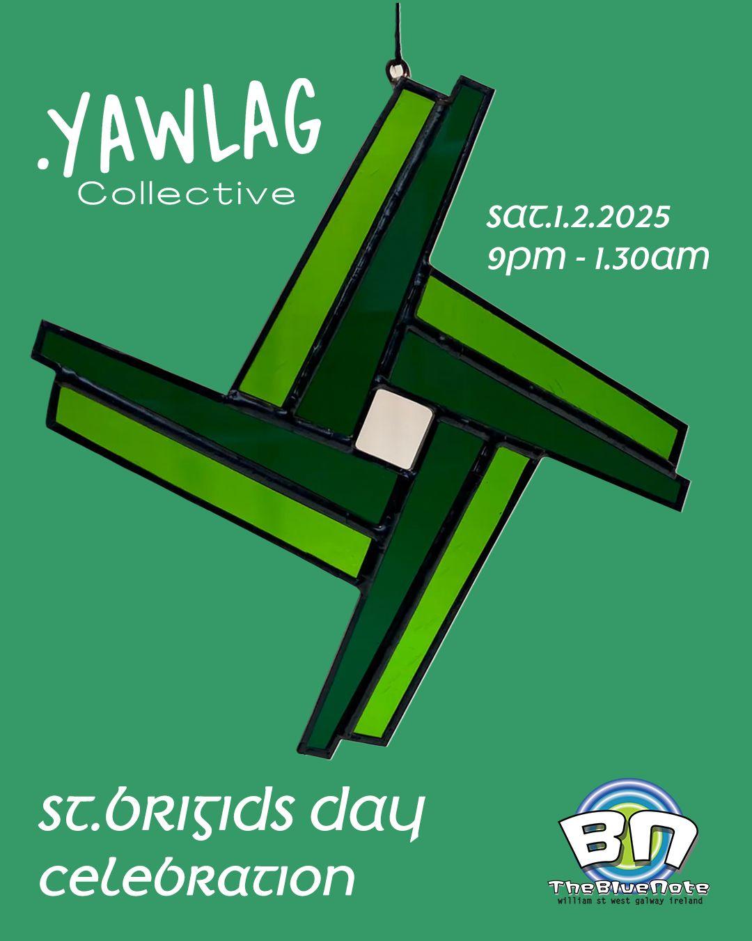 Yawlag Collective St Brigid'S Day Celebration