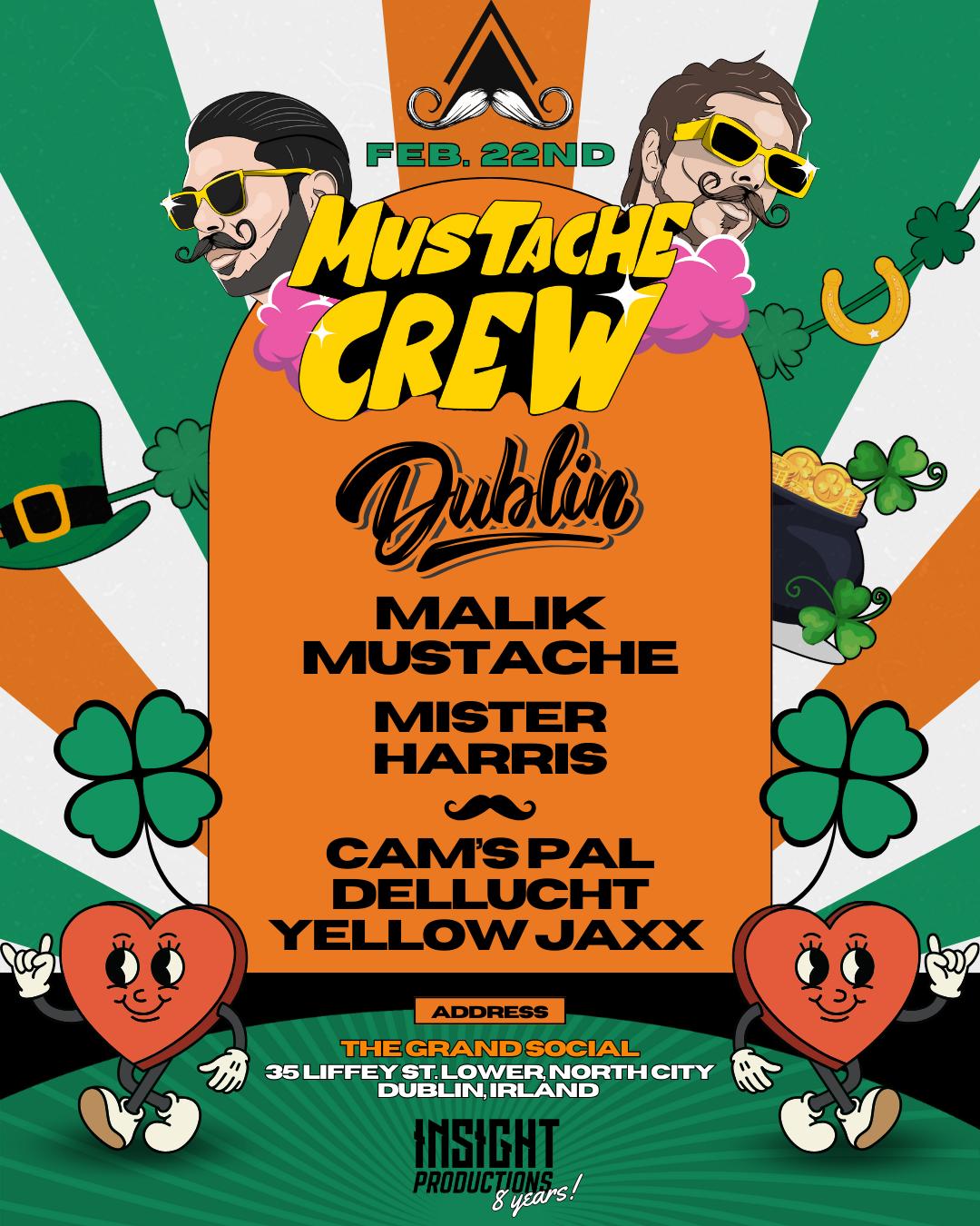 Mustache Crew - Dublin