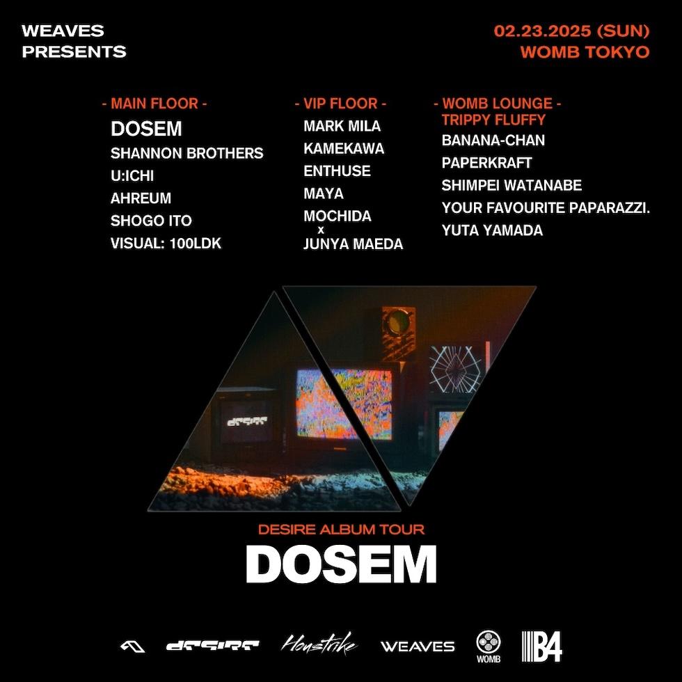 Weaves Presents Dosem