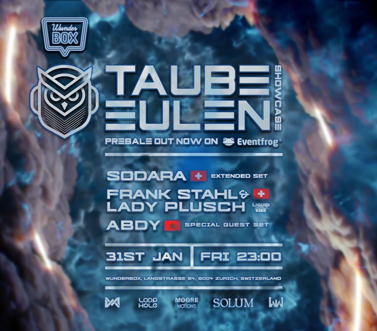 Taube Eulen & Liquid Kiss Affair