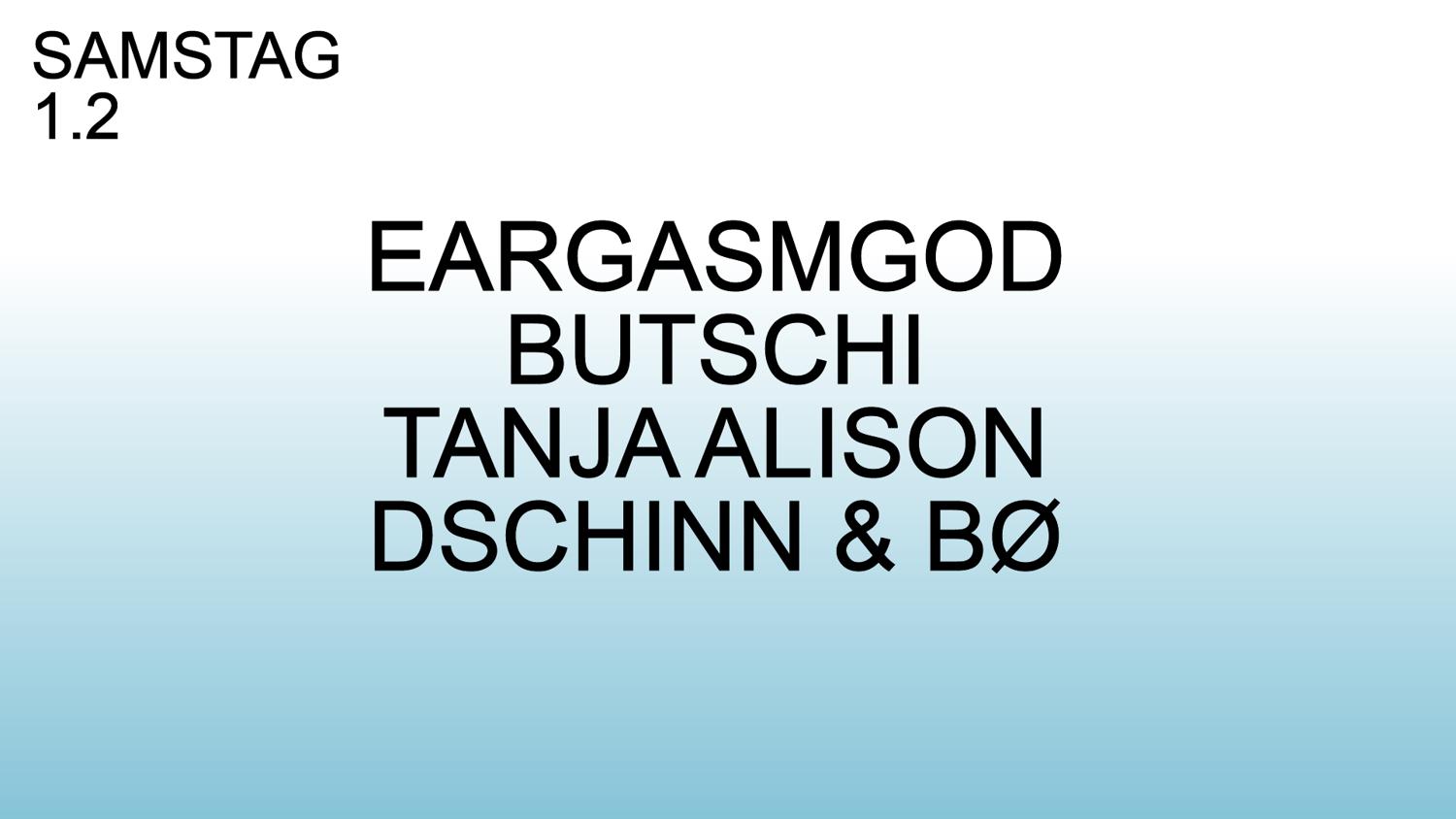 Butschi & Eargasmgod & Dschinn B2B Bø & Tanja Alison