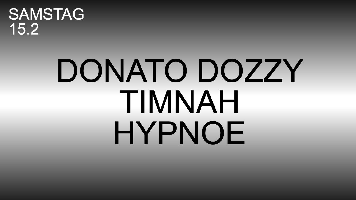 Donato Dozzy & Timnah & Hypnoe