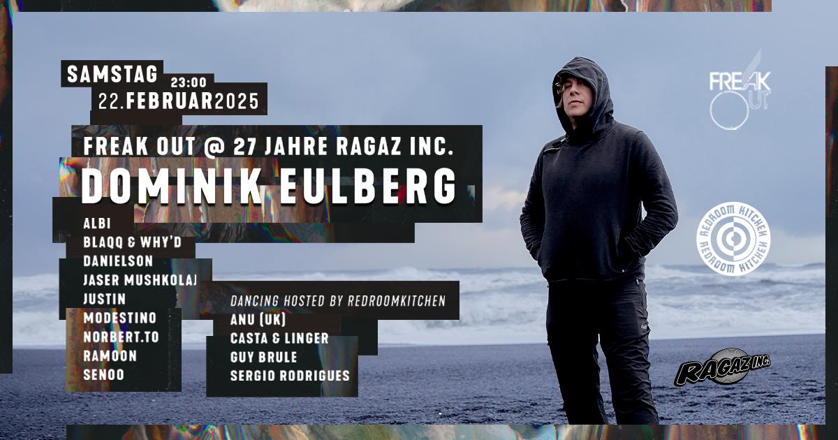 Freak Out At 27 Jahre Ragaz Inc. With Dominik Eulberg