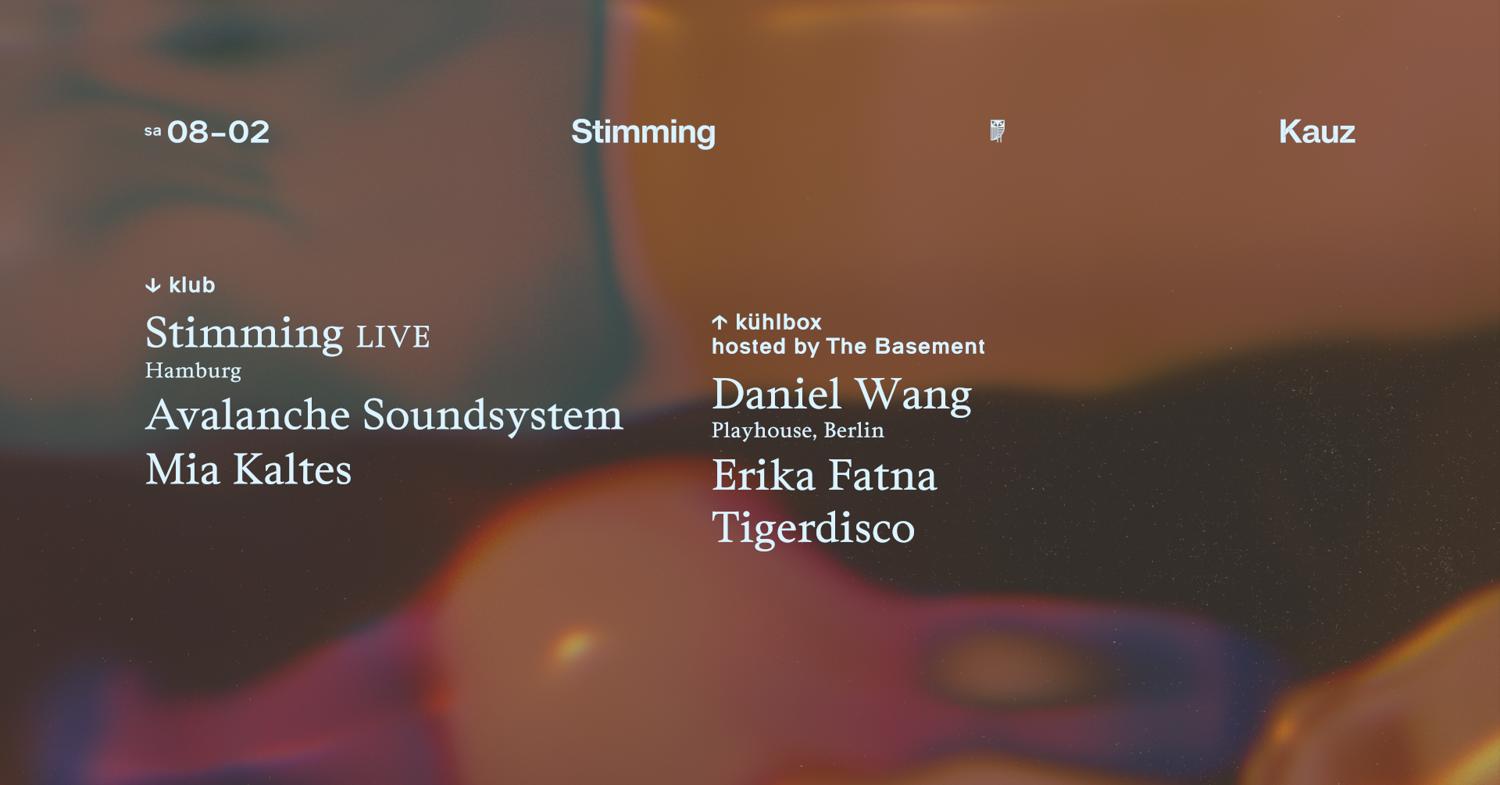 Stimming ᴸᴵᵛᴱ • Avalanche Soundsystem • Mia Kalts • Daniel Wang • The Basement