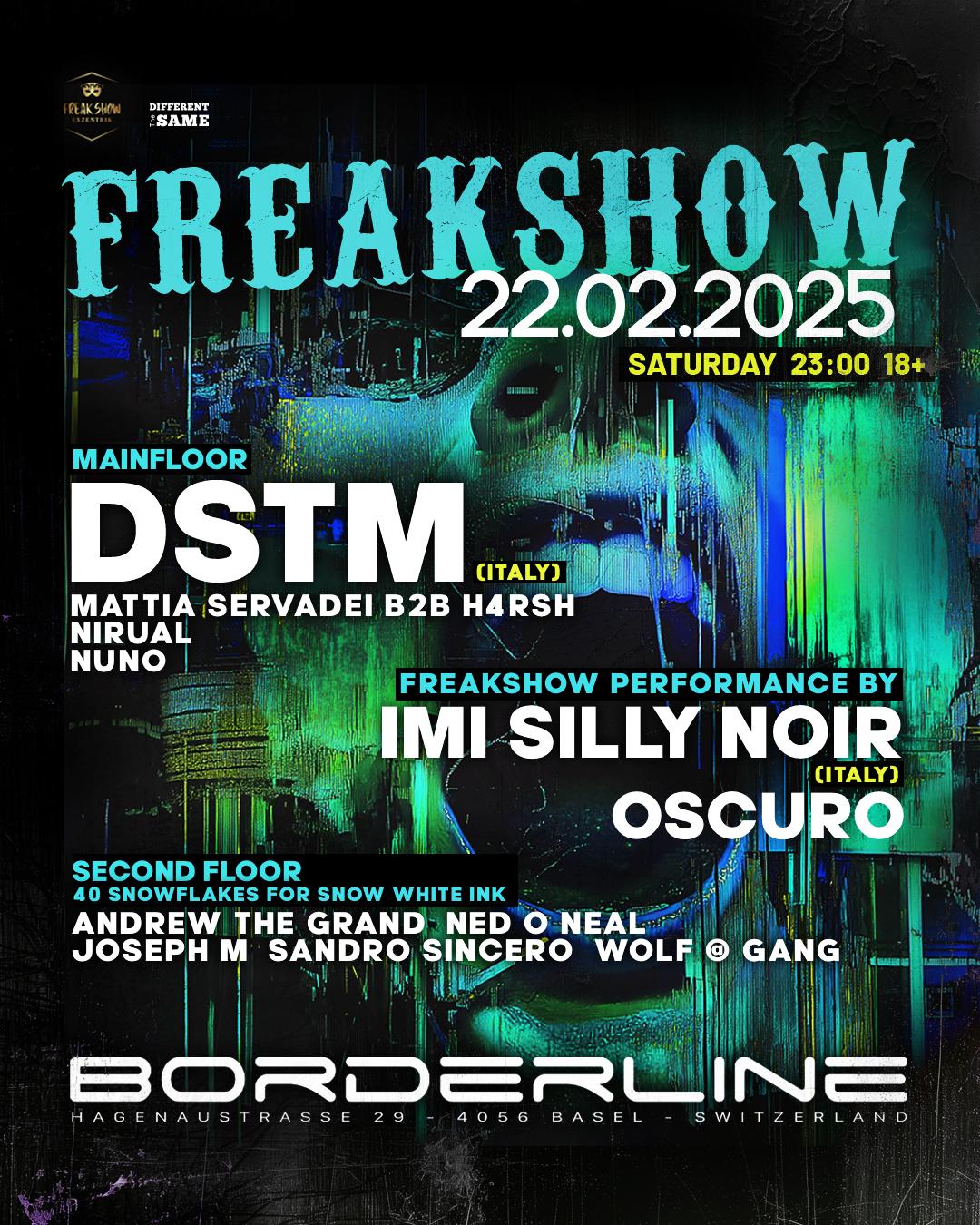 Freakshow W/ Dstm