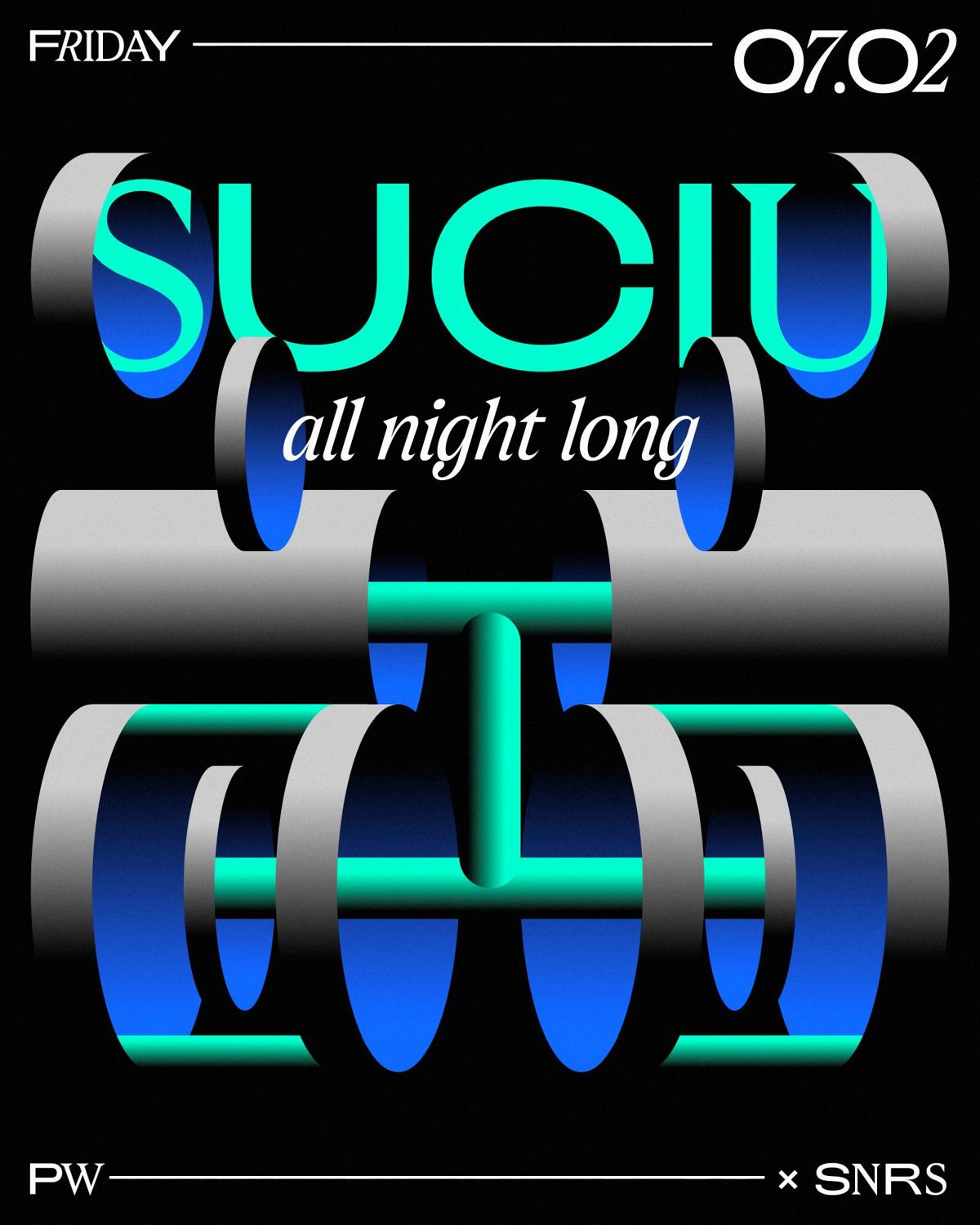 Pw X Snrs • Suciu (All Night Long)