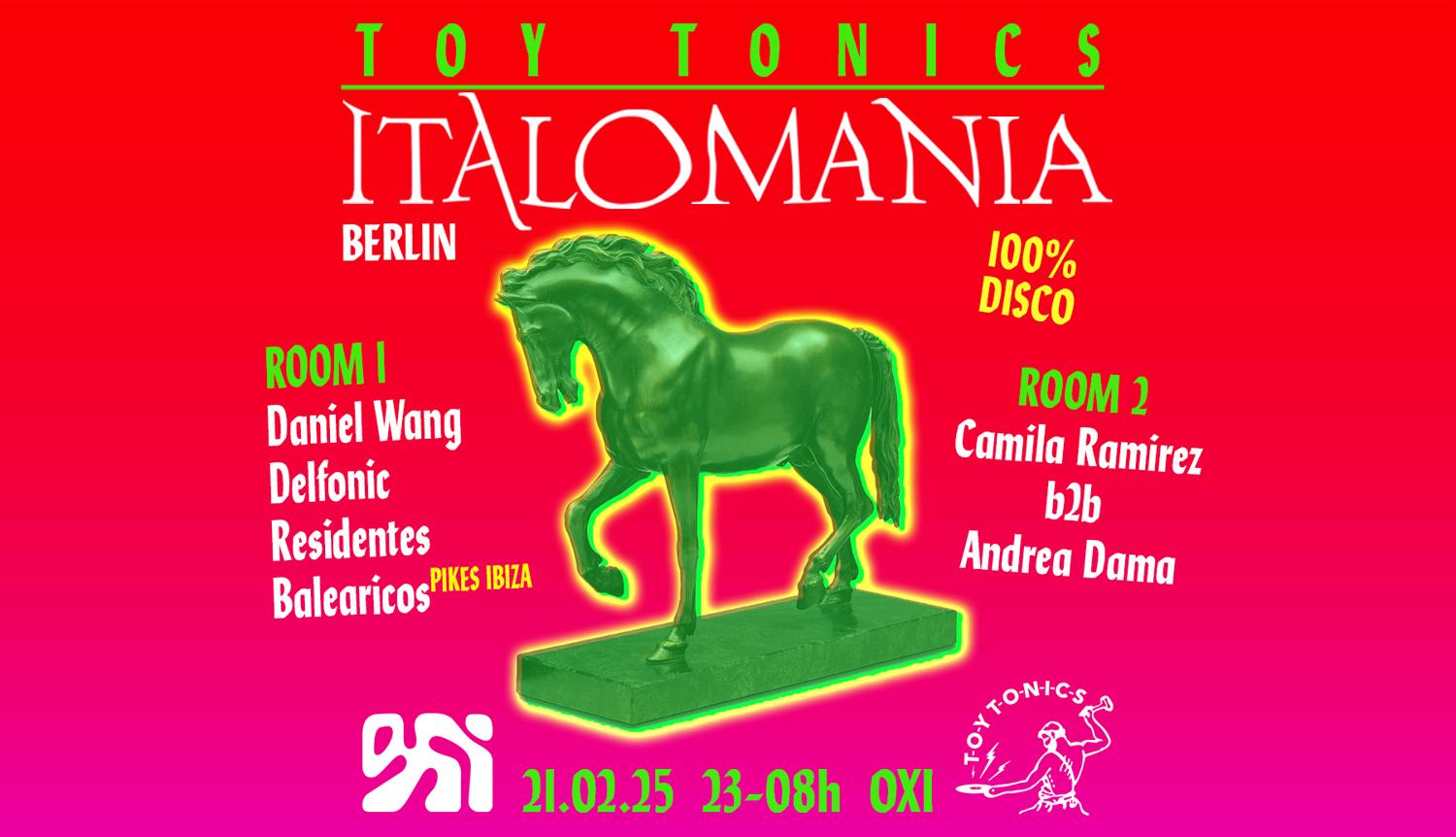 Toy Tonics Presents Italomania