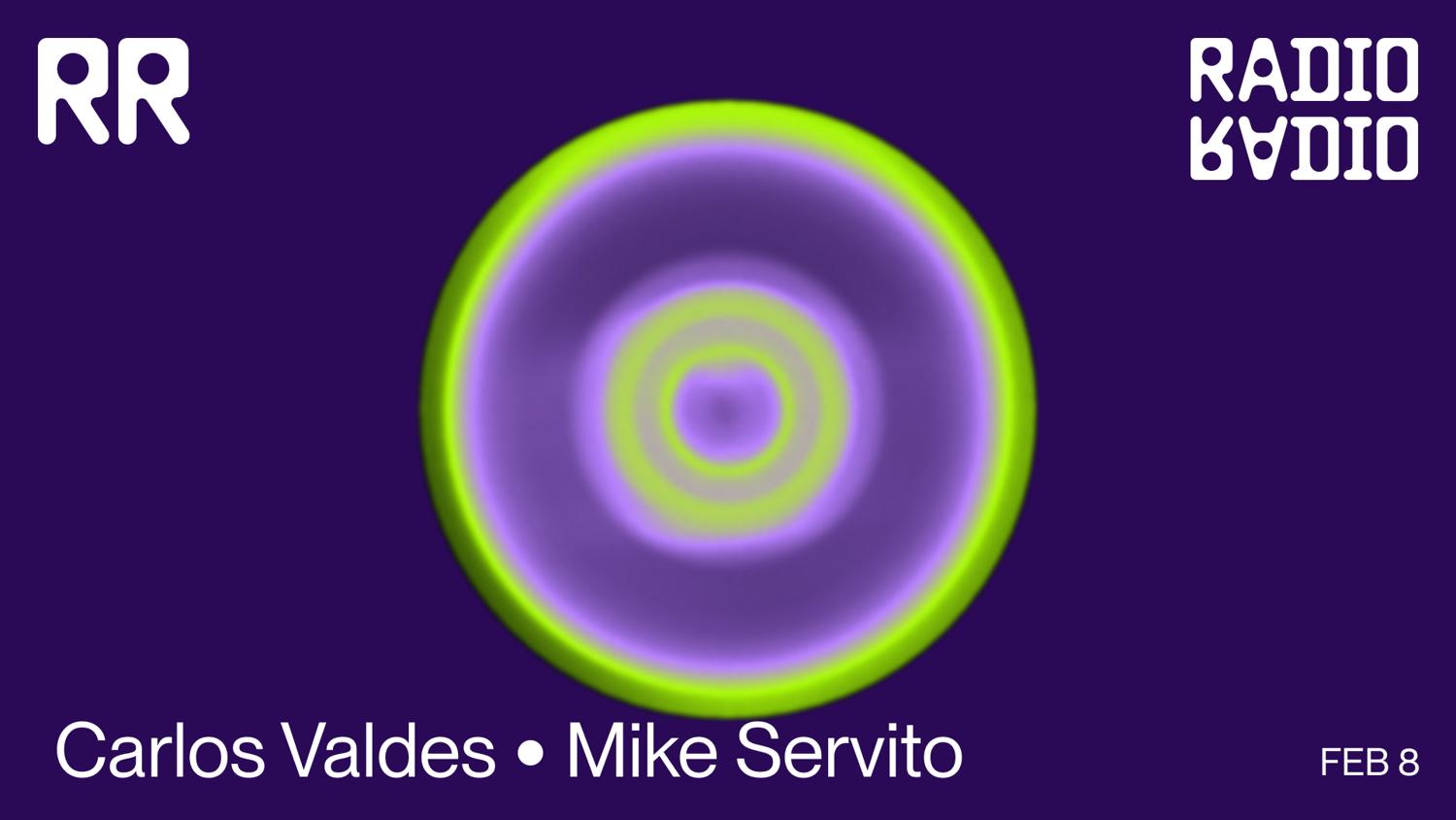 Mike Servito • Carlos Valdes