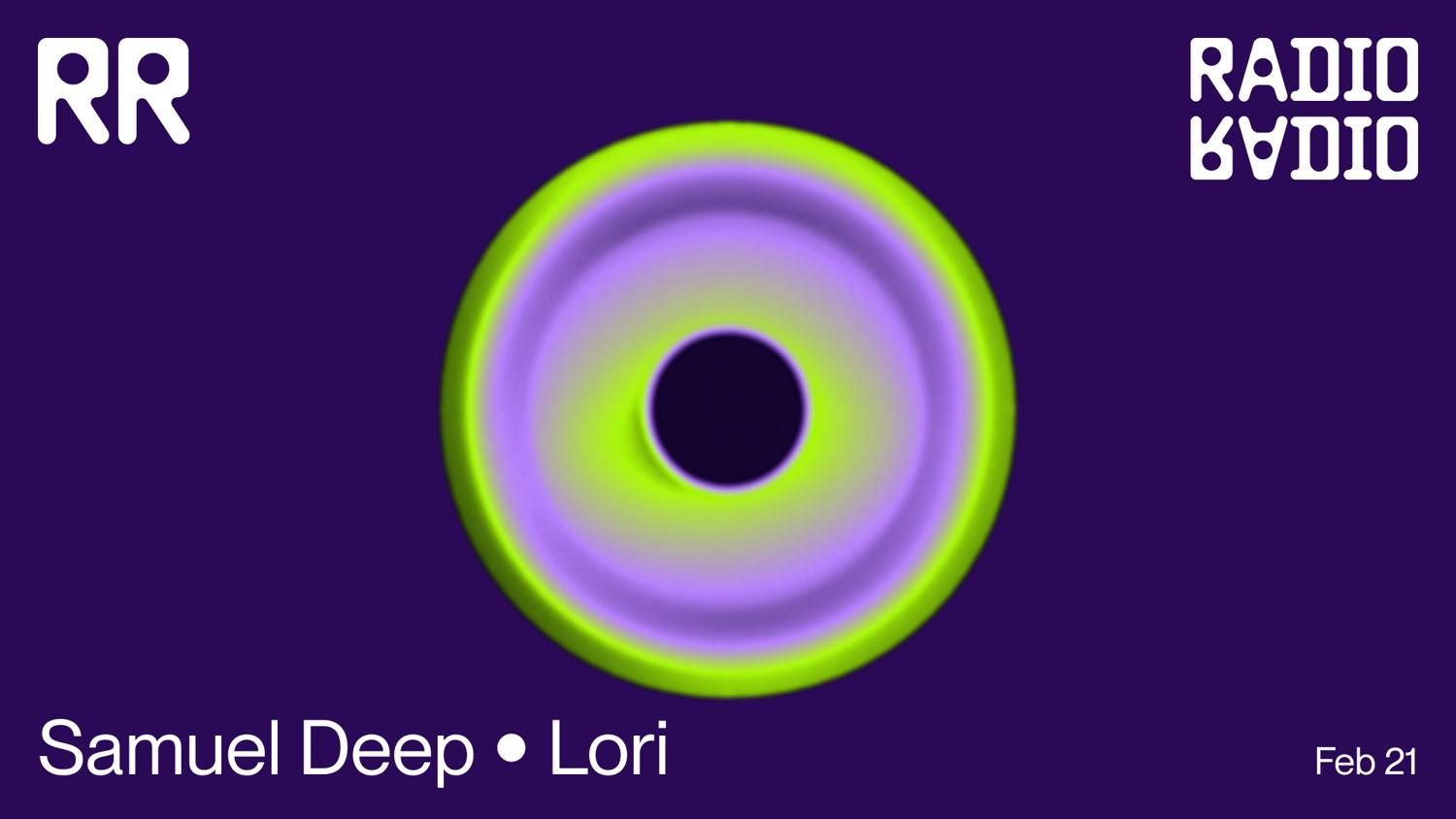 Samuel Deep • Lori