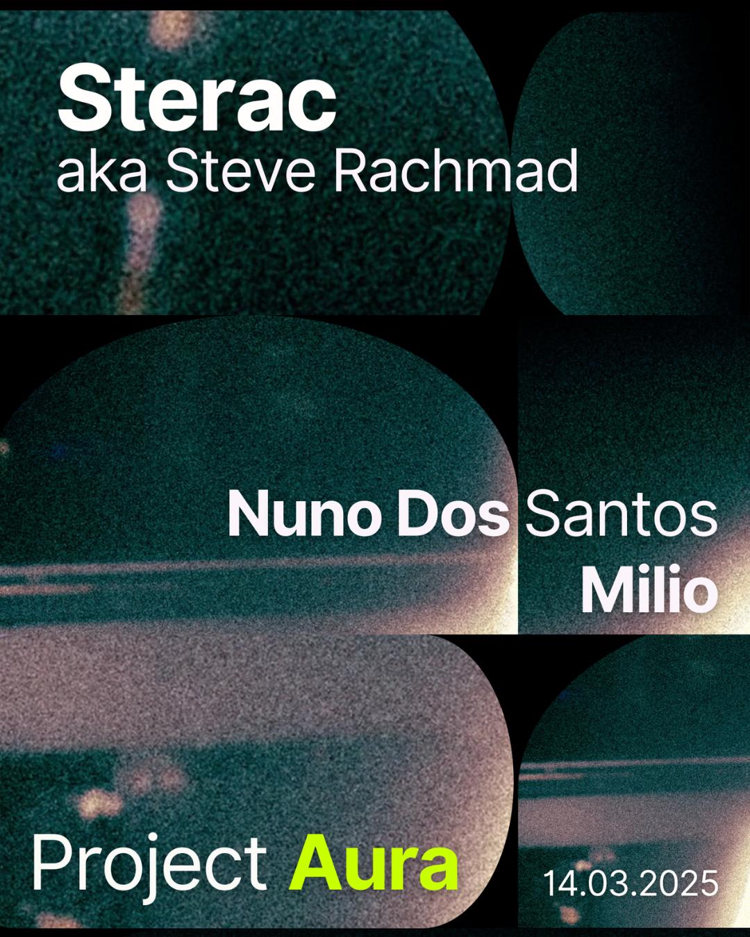 Project Aura W/ Sterac, Nuno Dos Santos & Milio