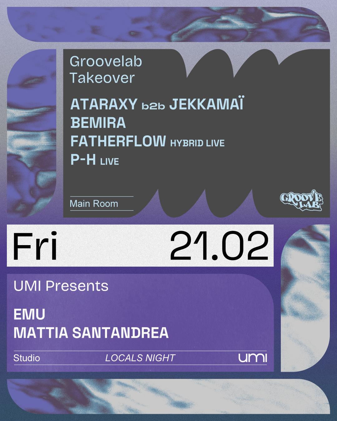 Umi Presents Mattia Satandrea X Groovelab Takeover