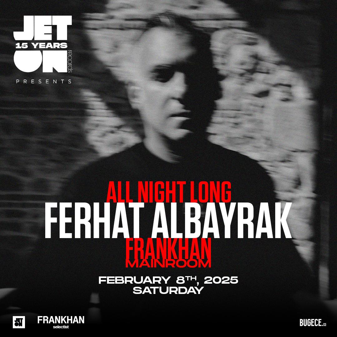 Ferhat Albayrak 'All Night Long'