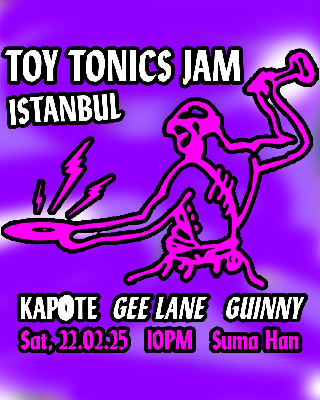 Monkey Project Presents: Toy Tonics Istanbul 2025