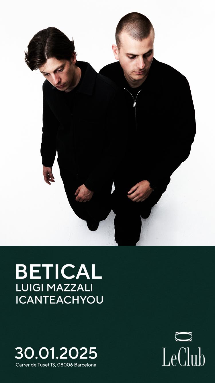 Betical At Le Club