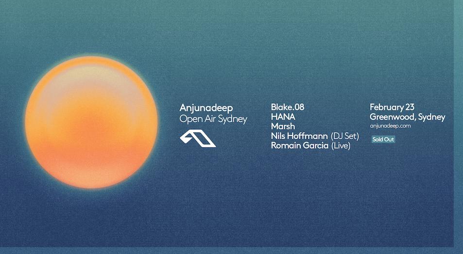 Anjunadeep Open Air - Sydney (Sold Out)