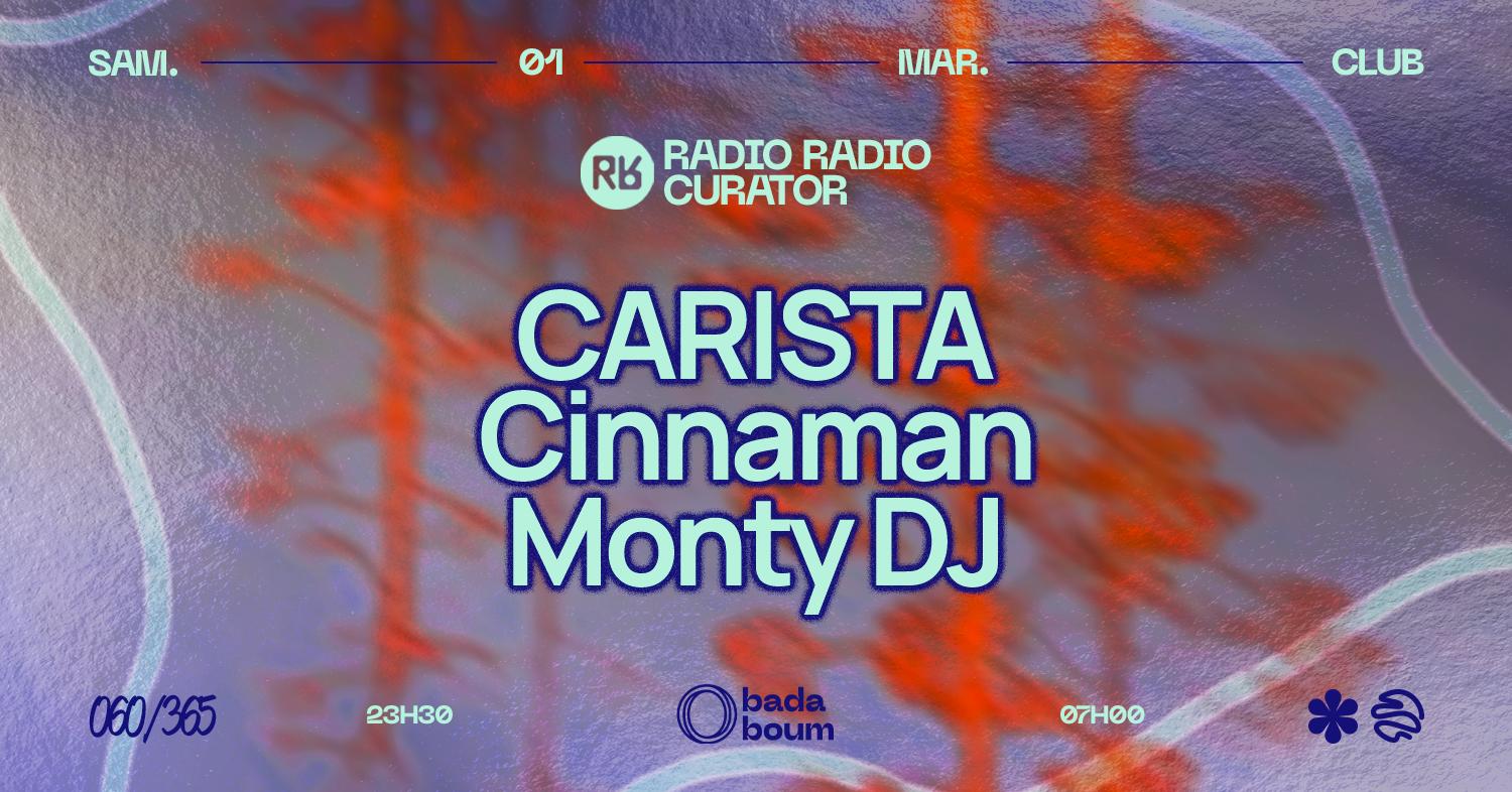 Club — Radio Radio Curator: Carista, Cinnaman, Monty Dj