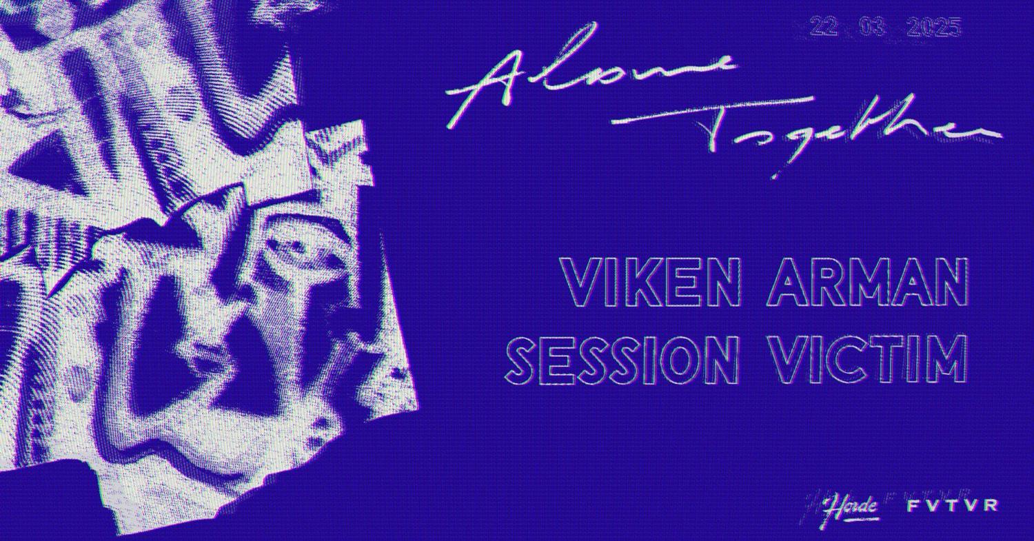 Horde: Viken Arman, Session Victim