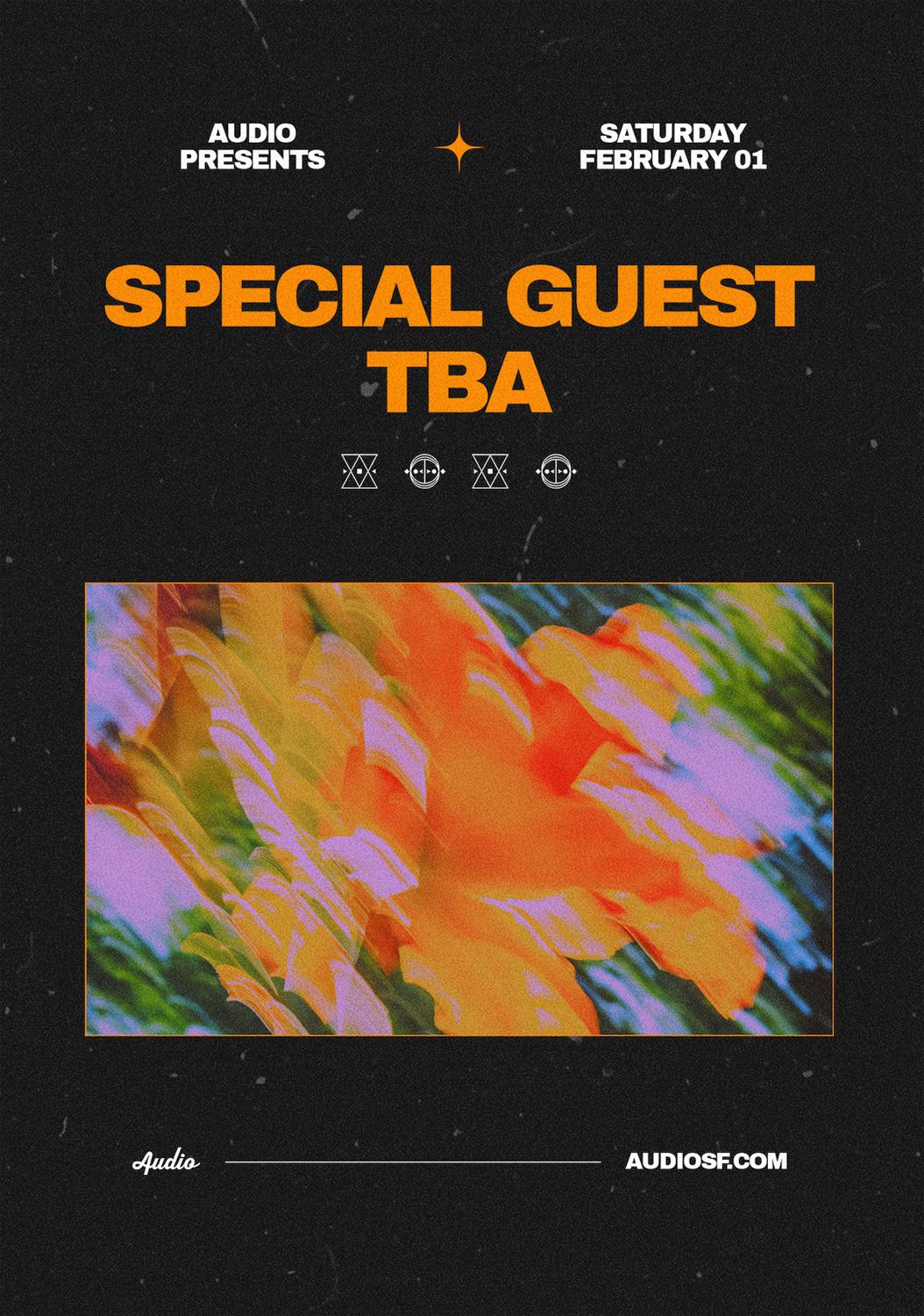 Special Guest (Tba)