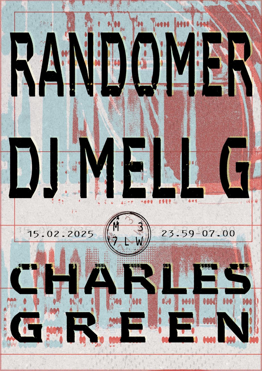 Randomer / Dj Mell G / Charles Green