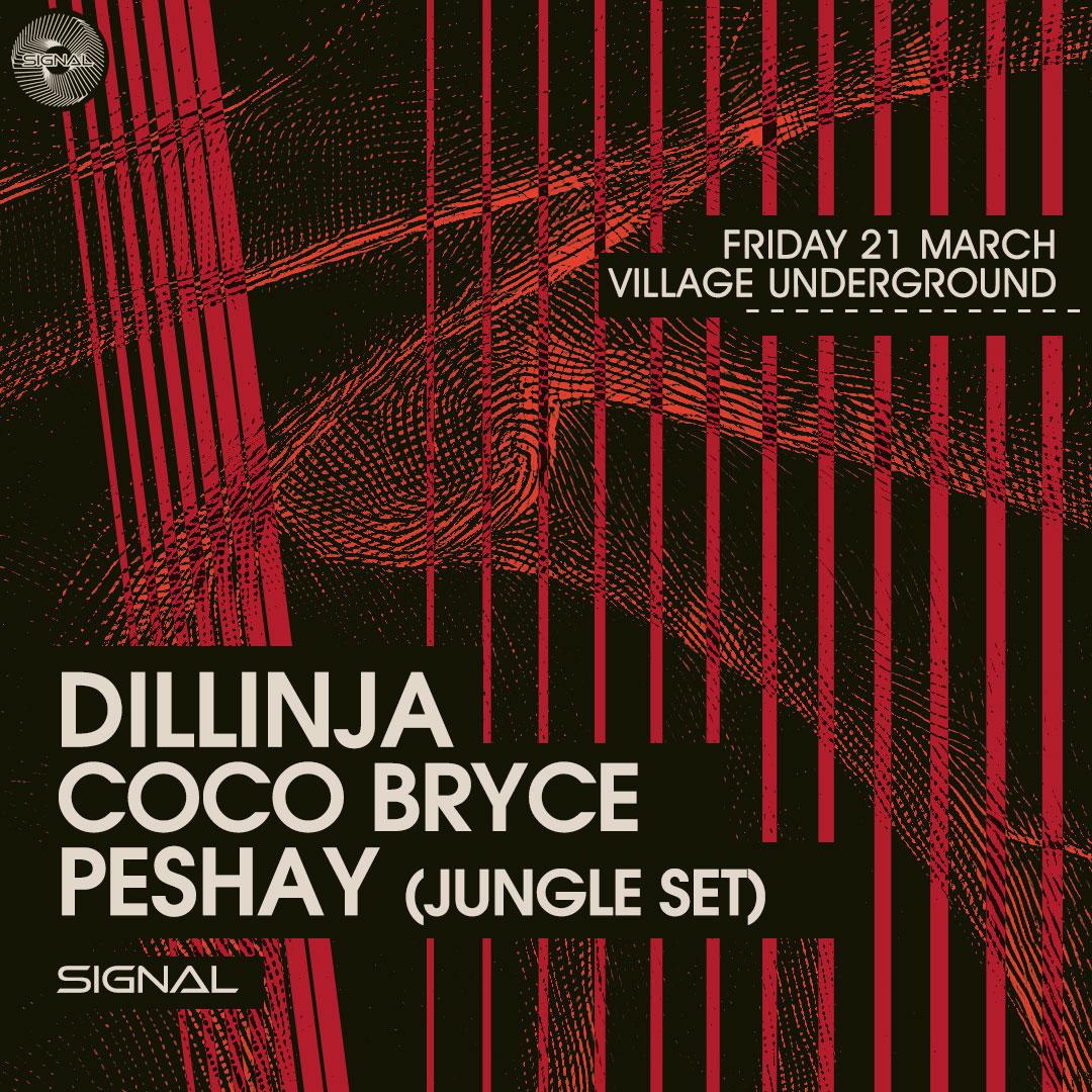 Signal: Dillinja, Coco Bryce, Peshay