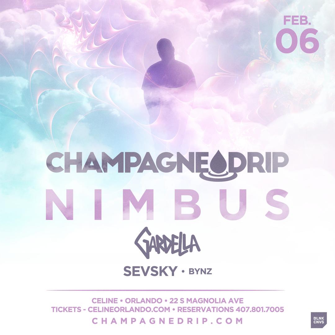 Champagne Drip: Nimbus Tour