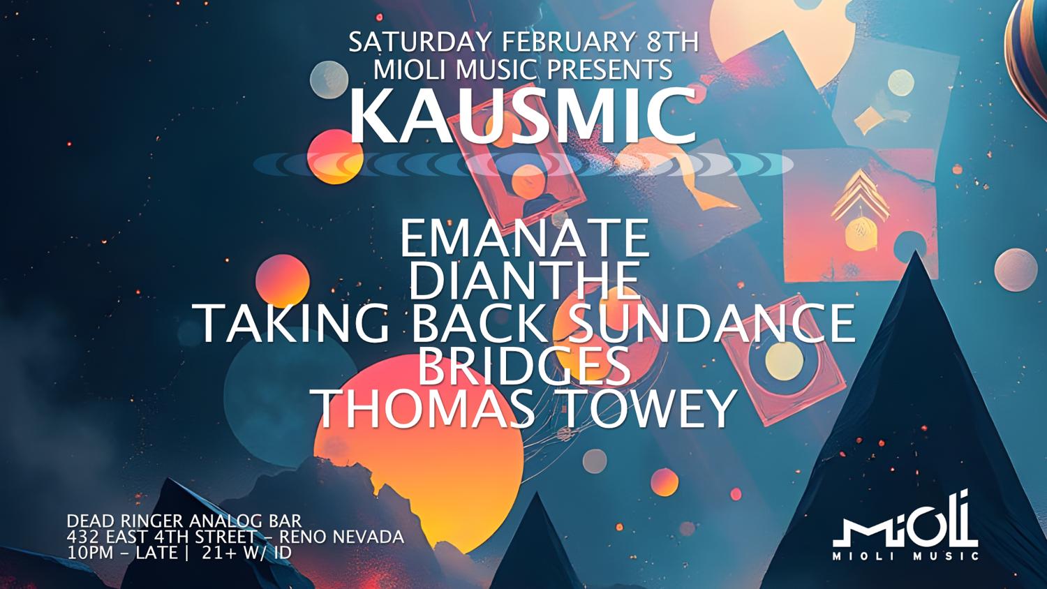 Mioli Music Presents: Kausmic